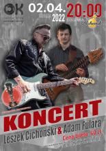 Koncert Cichoński i Fulara 