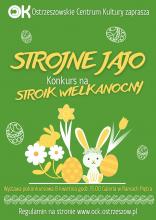 Strojne Jajo - konkurs na najpiękniejszy stroik wielkanocny 