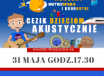 CEZIK DZIECIOM AKUSTYCZNIE - przełożony