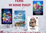 Kino Piast zaprasza na Ferie z COOLturką